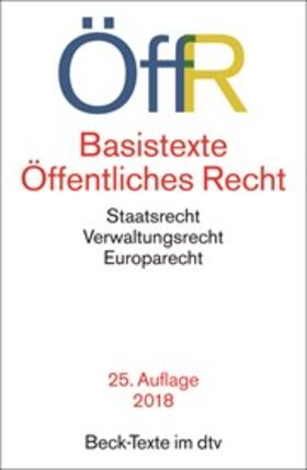 Basistexte Öffentliches Recht: ÖffR