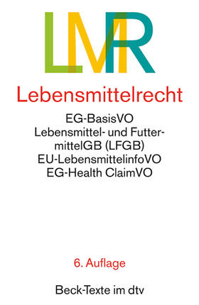 Lebensmittelrecht: LMR