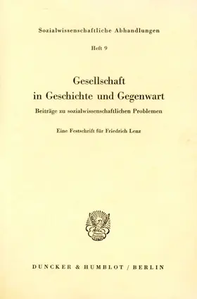Gesellschaft in Geschichte und Gegenwart. Beiträge zu sozialwissenschaftlichen Problemen.