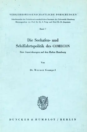 Die Seehafen- und Schiffahrtspolitik des COMECON.