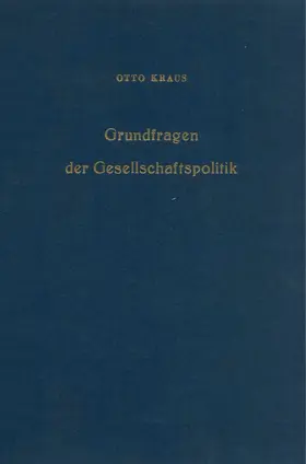 Grundfragen der Gesellschaftspolitik.