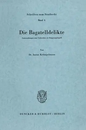Die Bagatelldelikte.