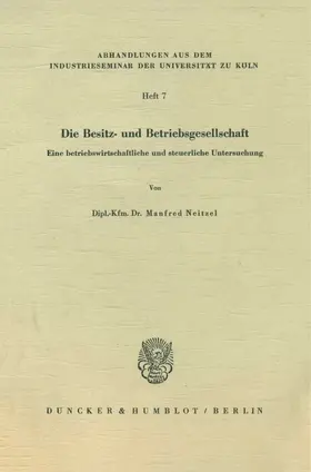 Die Besitz- und Betriebsgesellschaft.