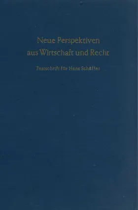 Neue Perspektiven aus Wirtschaft und Recht.