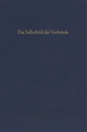 Wirtschaftsverbände und Wirtschaftspolitik.