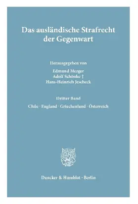 Das ausländische Strafrecht der Gegenwart.