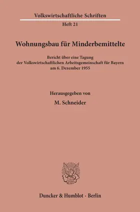 Wohnungsbau für Minderbemittelte.