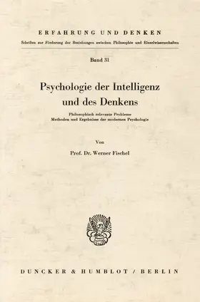 Psychologie der Intelligenz und des Denkens.