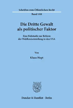 Die Dritte Gewalt als politischer Faktor.