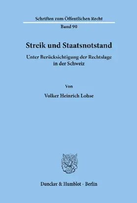 Streik und Staatsnotstand unter Berücksichtigung der Rechtslage in der Schweiz.
