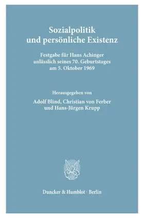 Sozialpolitik und persönliche Existenz.
