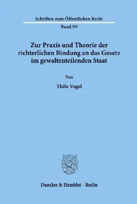Zur Praxis und Theorie der richterlichen Bindung an das Gesetz im gewaltenteilenden Staat.