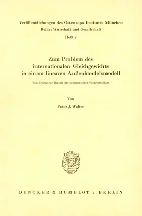 Zum Problem des internationalen Gleichgewichts in einem linearen Außenhandelsmodell.