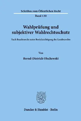 Wahlprüfung und subjektiver Wahlrechtsschutz.