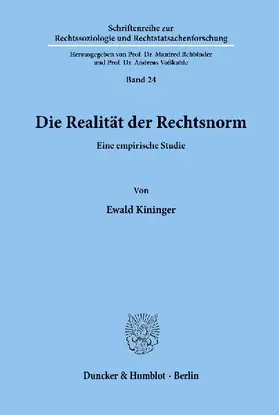 Die Realität der Rechtsnorm.