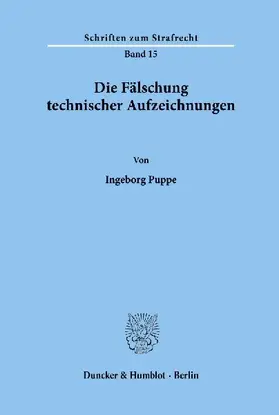 Die Fälschung technischer Aufzeichnungen.
