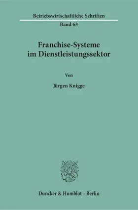 Franchise-Systeme im Dienstleistungssektor