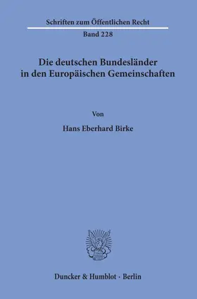 Die deutschen Bundesländer in den Europäischen Gemeinschaften.