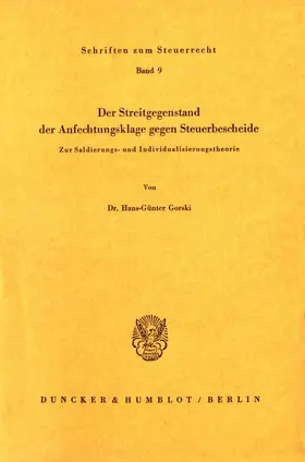 Der Streitgegenstand der Anfechtungsklage gegen Steuerbescheide.