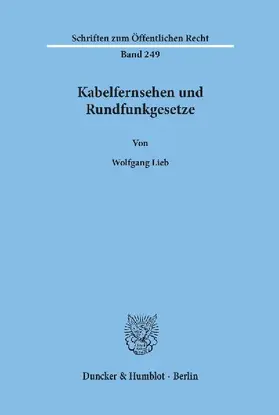 Kabelfernsehen und Rundfunkgesetze