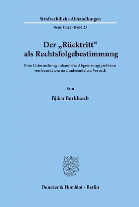 Der Rücktritt als Rechtsfolgebestimmung.