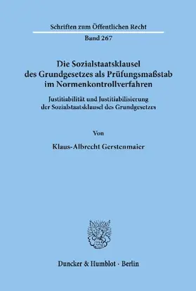 Die Sozialstaatsklausel des Grundgesetzes als Prüfungsmaßstab im Normenkontrollverfahren.