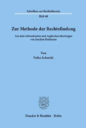 Zur Methode der Rechtsfindung.