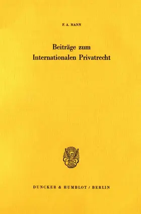 Beiträge zum internationalen Privatrecht.