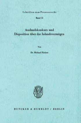 Auslandskonkurs und Disposition über das Inlandsvermögen.