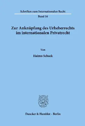 Zur Anknüpfung des Urheberrechts im internationalen Privatrecht.