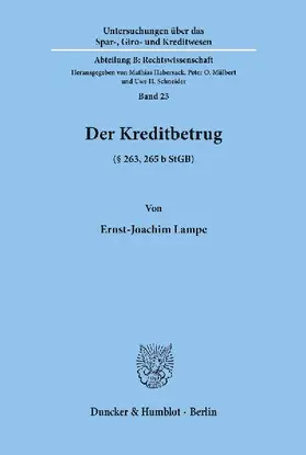 Der Kreditbetrug (§ 263, 265 b StGB).