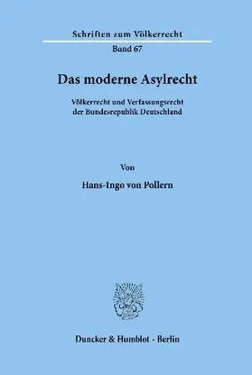 Das moderne Asylrecht.