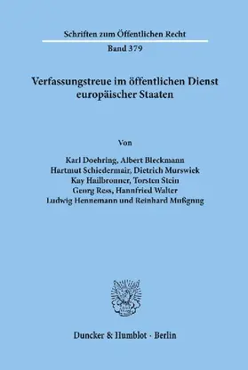 Verfassungstreue im öffentlichen Dienst europäischer Staaten.