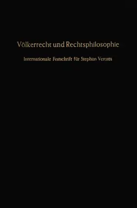 Völkerrecht und Rechtsphilosophie.