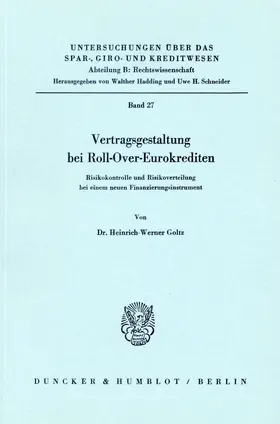 Vertragsgestaltung bei Roll-Over-Eurokrediten.