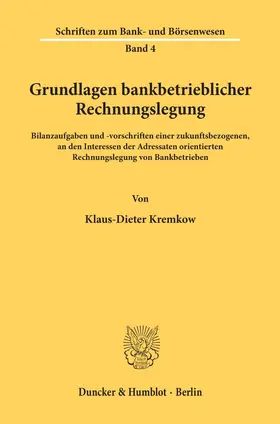 Grundlagen bankbetrieblicher Rechnungslegung.
