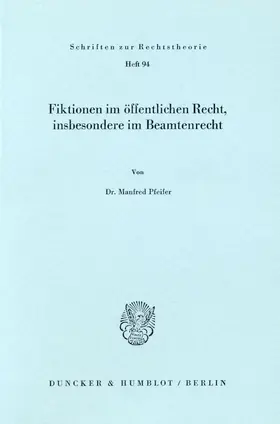 Fiktionen im öffentlichen Recht, insbesondere im Beamtenrecht.