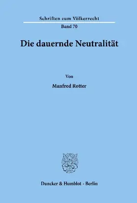 Die dauernde Neutralität.