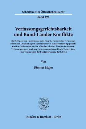 Verfassungsgerichtsbarkeit und Bund-Länder Konflikte.
