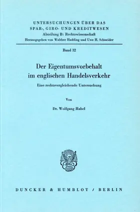 Der Eigentumsvorbehalt im englischen Handelsverkehr.