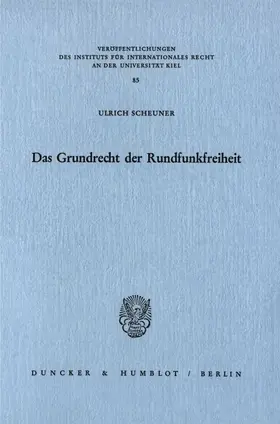 Das Grundrecht der Rundfunkfreiheit.