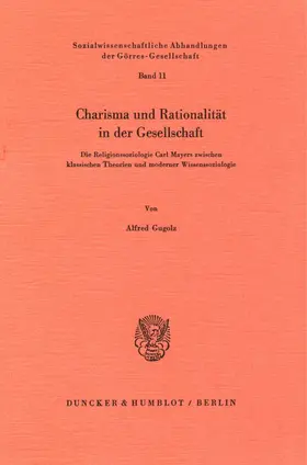 Charisma und Rationalität in der Gesellschaft.
