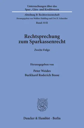 Rechtsprechung zum Sparkassenrecht. Folge II