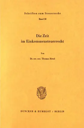 Die Zeit im Einkommensteuerrecht.