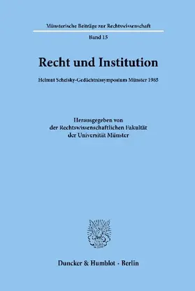 Recht und Institution.