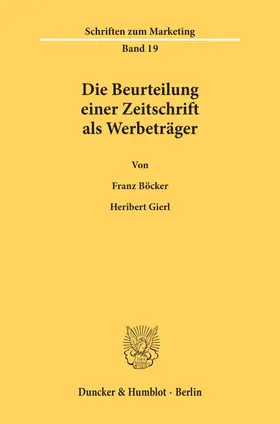 Die Beurteilung einer Zeitschrift als Werbeträger.