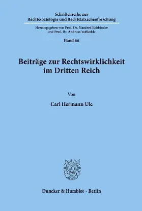 Beiträge zur Rechtswirklichkeit im Dritten Reich.