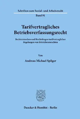 Tarifvertragliches Betriebsverfassungsrecht.