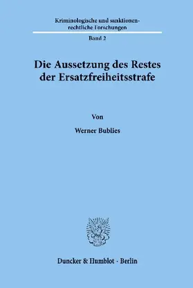 Die Aussetzung des Restes der Ersatzfreiheitsstrafe.
