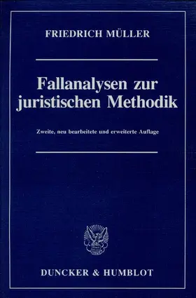 Fallanalysen zur juristischen Methodik.